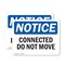 Signmission Connected Do Not Move, 10 in W x Rectangle, Vinyl Decal OS-2PACK-NS-D-710-L-10787 - alternate 1